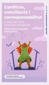 CONFLICTE, CONCILIACIO I CORRESPONSABIL