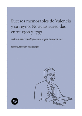 SUCESOS MEMORABLES DE VALENCIA Y SU REYNO