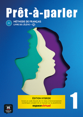 PRET � PARLER (1) EDITION HYBRIDE LIVRE DE L�ELEVE