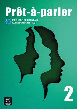 PRET � PARLER (2) CAHIER D�EXERCICES