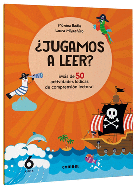JUGAMOS A LEER? �M�S DE 50 ACTIVIDADES L�DICAS DE COMPRENSI�N LECTORA! 6 A�OS