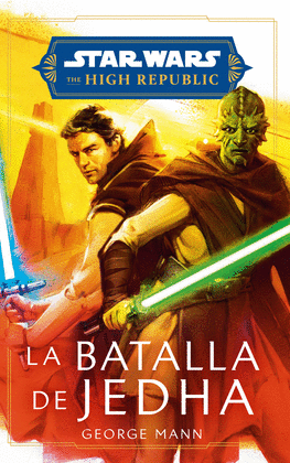 LA BATALLA DE JEDHA (NOVELA)
