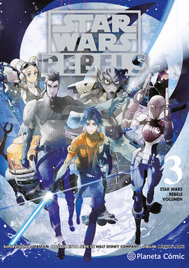 STAR WARS. REBELS N 03 (MANGA)