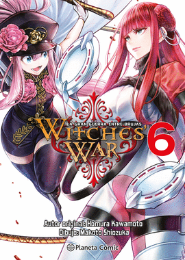 WITCHES WAR: LA GRAN GUERRA ENTRE BRUJAS N 06