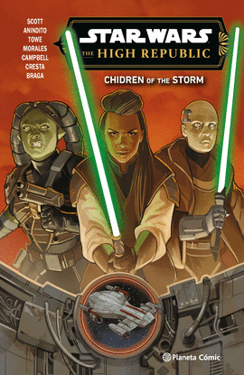 STAR WARS. THE HIGH REPUBLIC. III CHIDREN OF THE STORM (#1-10 + STARLIGHT)
