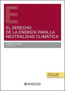 DERECHO DE LA ENERGA PARA LA NEUTRALIDAD CLIMTICA, EL