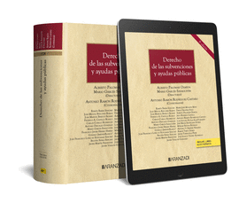 DERECHO DE LAS SUBVENCIONES Y AYUDAS PBLICAS (PAPEL + E-BOOK)