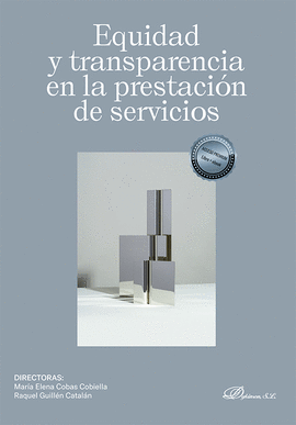 EQUIDAD Y TRANSPARENCIA EN LA PRESTACIN DE SERVICIOS