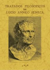 TRATADOS FILOS�FICOS DE LUCIO ANNEO S�NECA