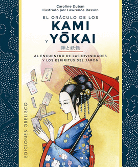 ORCULO DE LOS KAMI Y YOKAI, EL