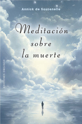 MEDITACI�N SOBRE LA MUERTE