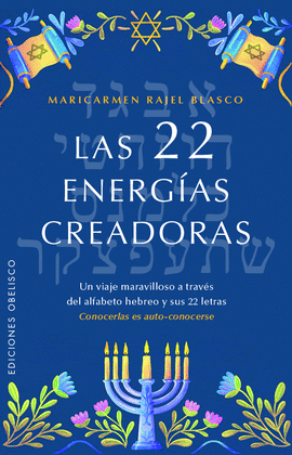 22 ENERG�AS CREADORAS, LAS