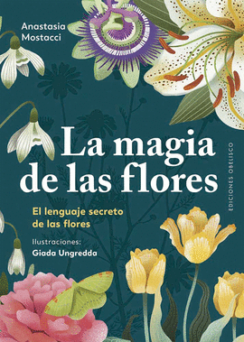 MAGIA DE LAS FLORES
