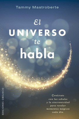 UNIVERSO TE HABLA