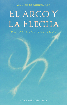 ARCO Y LA FLECHA