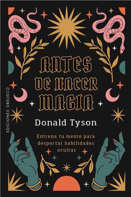 ANTES DE HACER MAGIA