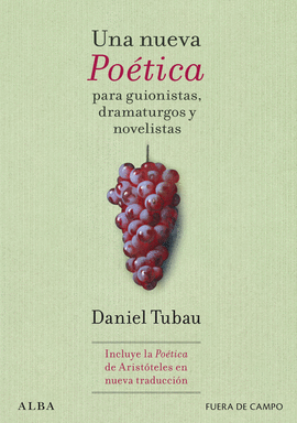 UNA NUEVA POTICA PARA GUIONISTAS, DRAMATURGOS Y NOVELISTAS