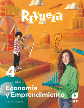 ECONOM�A Y EMPRENDIMIENTO. 4 SECUNDARIA. REVUELA