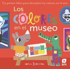 LOS COLORES EN EL MUSEO