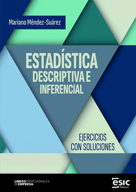 ESTADSTICA DESCRIPTIVA E INFERENCIAL