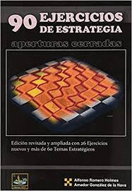 90 EJERCICIOS DE ESTRATEGIA APERTURAS CERRADAS