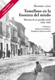 TOMELLOSO EN LA FRONTERA DEL MIEDO HISTORIA DE PUEBLO RURAL