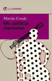 MARIAN CONDE MIS CA�TICAS MEMORIAS