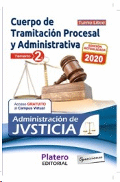 TRAMITACIN PROCESAL Y ADMINISTRATIVA ADMINISTRACIN DE JUSTICIA TEMARIO VOL 1 TURNO LIBRE