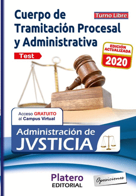 TRAMITACIN PROCESAL Y ADMINISTRATIVA ADMINISTRACIN JUSTICIA TEST