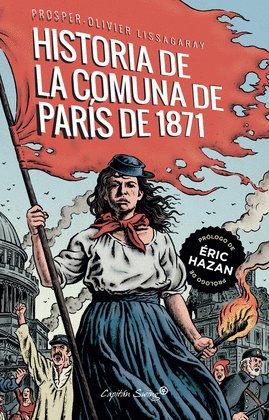 HISTORIA DE LA COMUNA DE PARS DE 1871