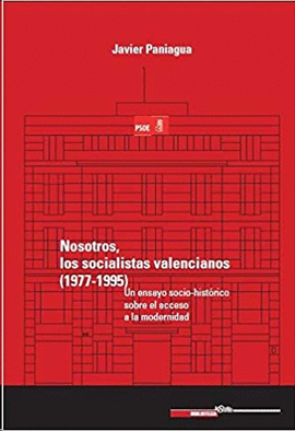 NOSOTROS LOS SOCIALISTAS VALENCIANOS (1977-1995)