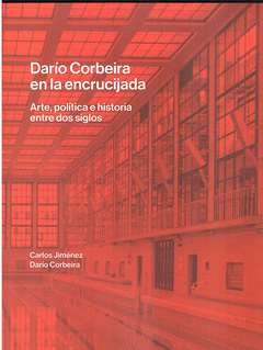 DARIO CORBEIRA EN LA ENCRUCIJADA