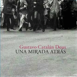 UNA MIRADA ATR�S