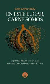 EN ESTE LUGAR CARNE SOMOS