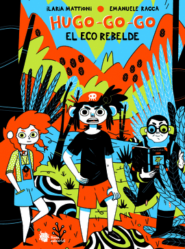 HUGO-GO-GO ECO REBELDE