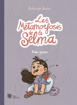 METAMORFOSIS DE LA SELMA (1) VIDA GOSSA
