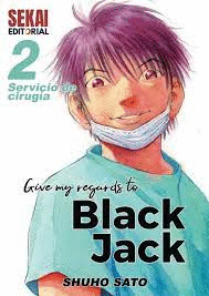 GIVE MY REGARDS TO BLACK JACK (2)
