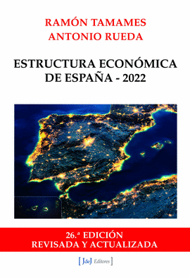 ESTRUCTURA ECONÓMICA DE ESPAÑA (2022)