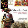 GUERREROS Y BATALLAS (146) ORBETELLO 1646