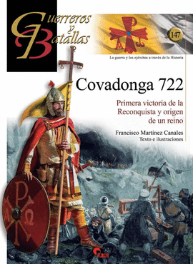 GUERREROS Y BATALLAS (147) COVADONGA 722