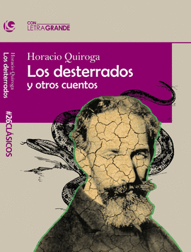 DESTERRADOS Y OTROS CUENTOS