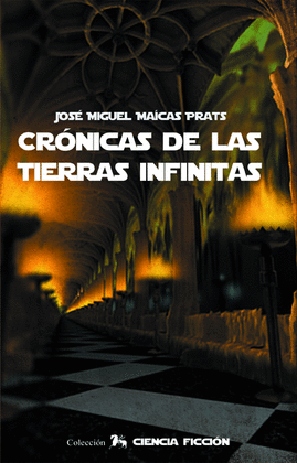 CRNICAS DE LAS TIERRAS INFINITAS