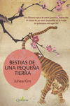 BESTIAS DE UNA PEQUE�A TIERRA