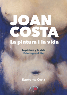 JOAN COSTA LA PINTURA I LA VIDA