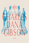ARTE DE CHARLES DANA GIBSON