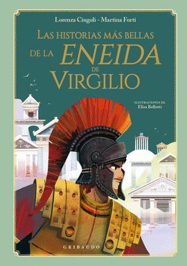 HISTORIAS MS BELLAS DE LA ENEIDA DE VIRGILIO