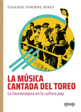 M�SICA CANTADA DEL TOREO