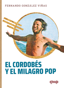 CORDOBS Y EL MILAGRO POP