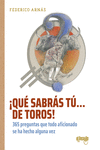QU� SABR�S T� DE TOROS