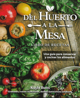 DEL HUERTO A LA MESA